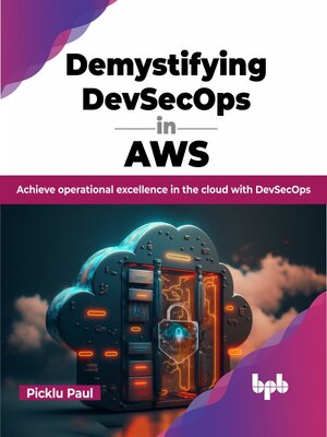 cover image of Demystifying DevSecOps in AWS